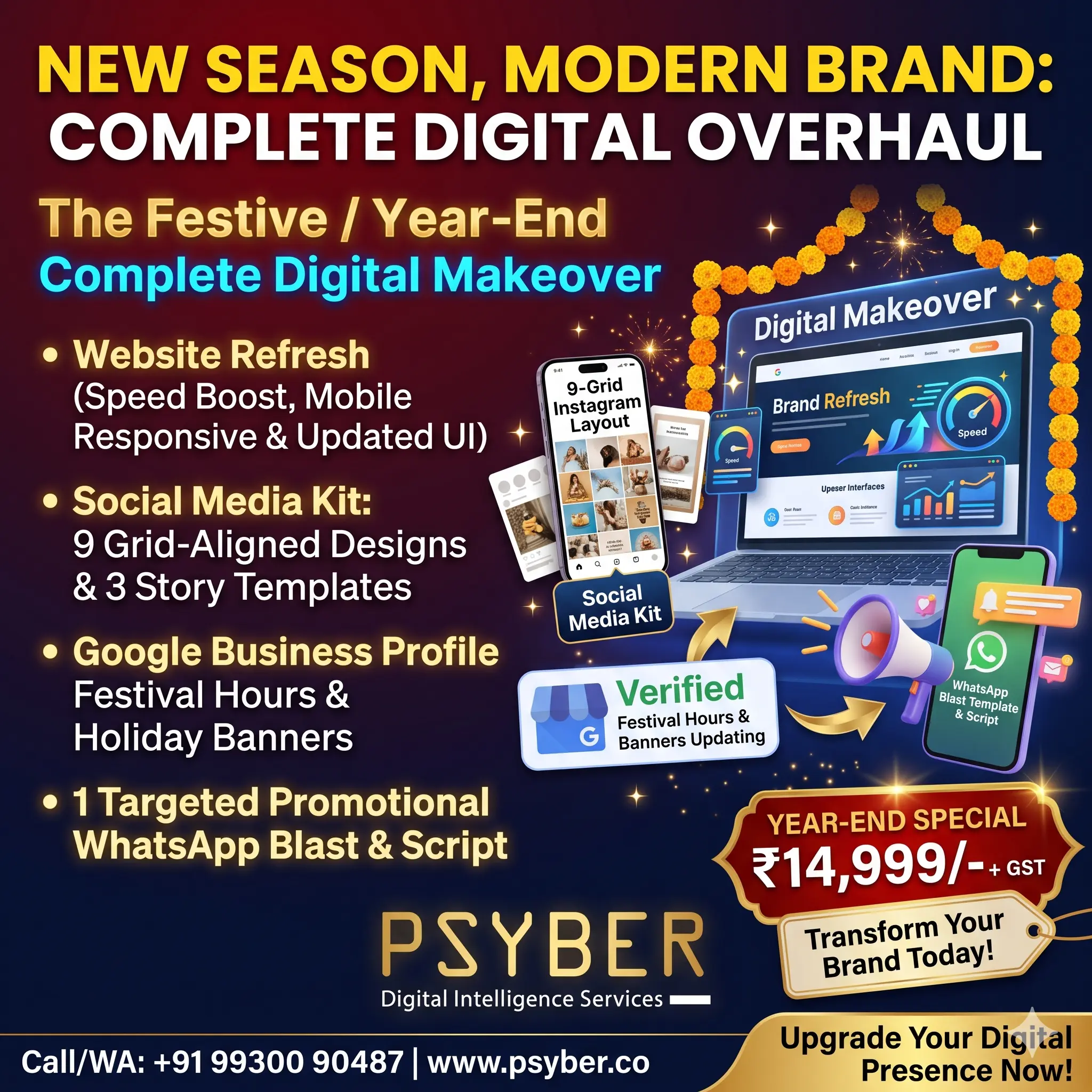 Festive / Year-End Complete Digital Makeover 1%psyber Inc% Festive / Year-End Complete Digital Makeover package by Psyber, ₹14,999 + GST