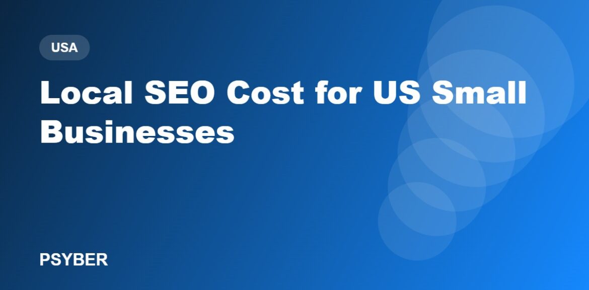 Local SEO Cost for US Small Businesses